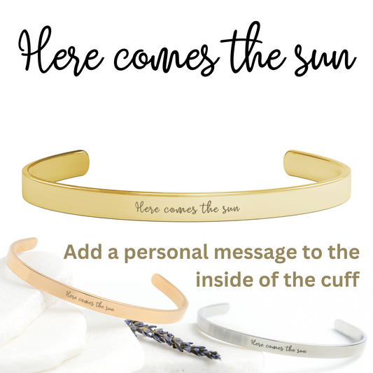 Here Comes the Sun - Personalizable Beatles Cuff Bracelet